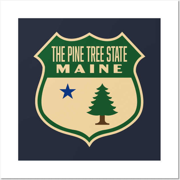 The Pine Tree State Maine Retro Pine Tree Shield (Green) Wall Art by deadmansupplyco